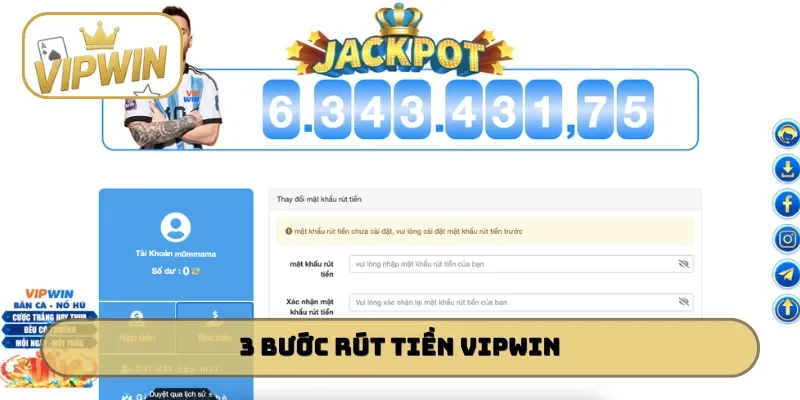 3 bước rút tiền VIPWIN