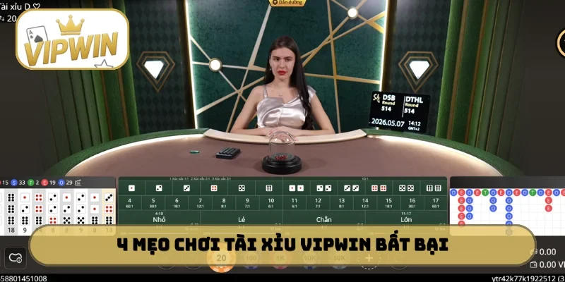4 mẹo chơi Tài Xỉu VIPWIN bất bại như cao thủ