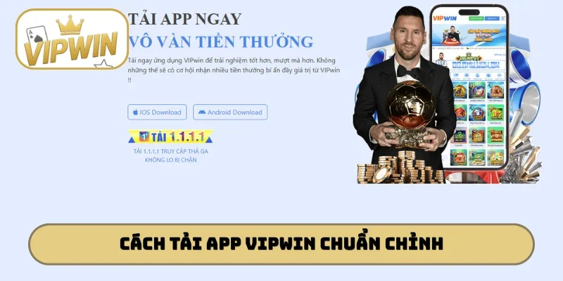 Cách tải app VIPWIN chuẩn không cần chỉnh