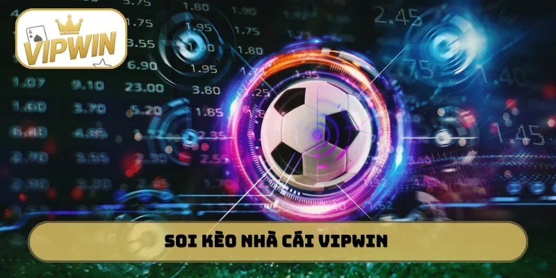 Kèo nhà cái VIPWIN