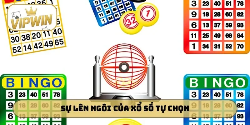 Sự lên ngôi của xổ số tự chọn