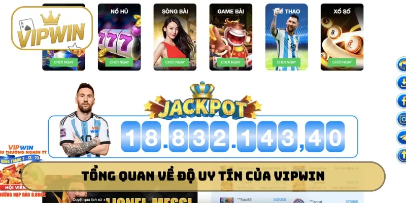 Tổng quan về độ uy tín của VIPWIN